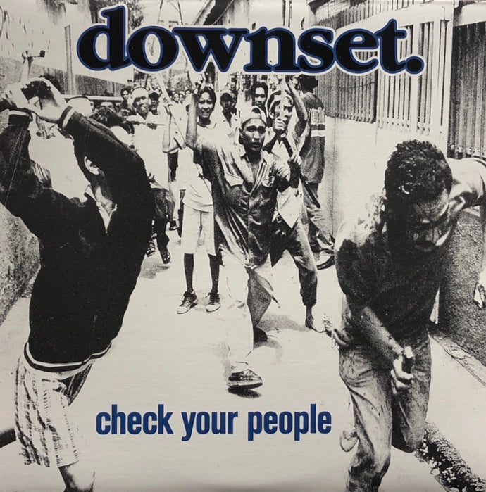DOWNSET / Check Your People – TICRO MARKET