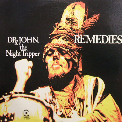 DR. JOHN / REMEDIES