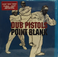 DUB PISTOLS / POINT BLANK
