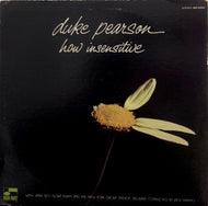 DUKE PEARSON / HOW INSENSITIVE
