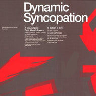 DYNAMIC SYNCOPATION / GROUND ZERO