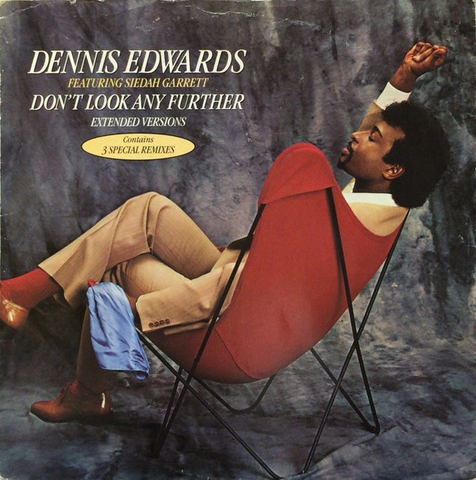 DENNIS EDWARDS / Don't Look Any Further (Extended Versions)
