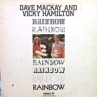DAVE MACKAY & VICKY HAMILTON / RAINBOW