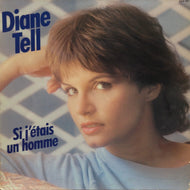 DIANE TELL / SI JETAIS UN HOMME