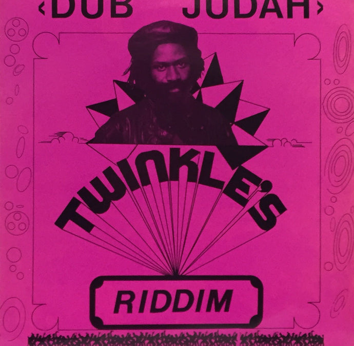 DUB JUDAH / TWINKLE'S RIDDIM