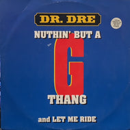 DR. DRE / Nuthin' But A 'G' Thang