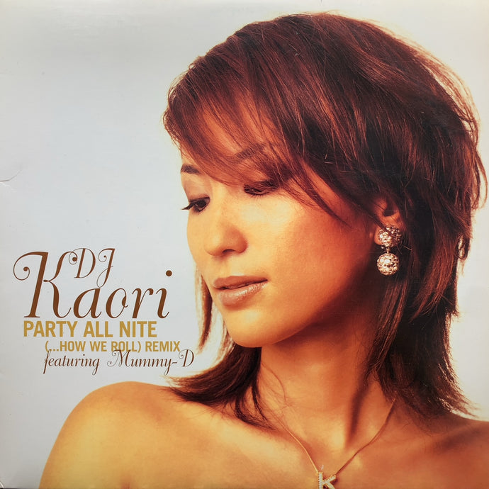 DJ KAORI / Party All Nite (How We Roll) (Remix) – TICRO MARKET