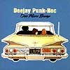 DEEJAY PUNK-ROC / ONE MORE BUMP