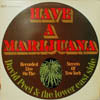DAVID PEEL & THE LOWER EAST SIDE / HAVE A MARIJUANA