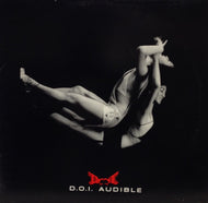 D.O.I. / AUDIBLE EP 1