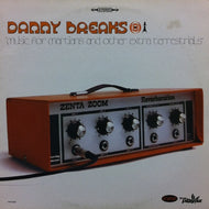 DANNY BREAKS / MUSIC FOR MARTIANS AND OTHER EXTRA TERRESTRIALS