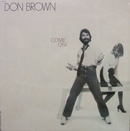DON BROWN / COME ON!
