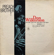 DON WILKERSON / PREACH BROTHER !