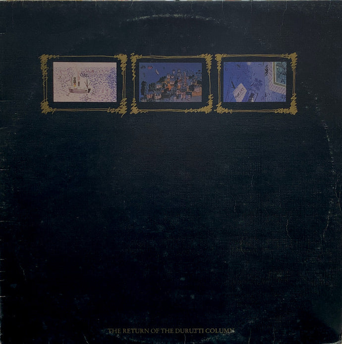 DURUTTI COLUMN / THE RETURN OF THE DURUTTI COLUMN – TICRO MARKET