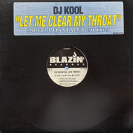 DJ KOOL / Let Me Clear My Throat (2004 Bronxtale Remixes)