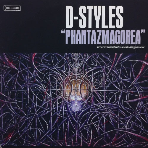 D-STYLES / PHANTAZMAGOREA