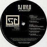 DJ RYLO / ALL WORTH IT EP