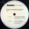 DISSENT / BLEEDING TOGETHER