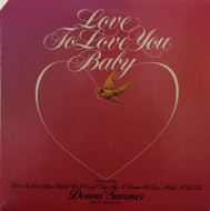 DONNA SUMMER / LOVE TO LOVE YOU BABY
