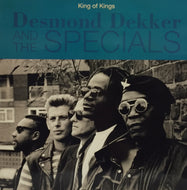 DESMOND DEKKER AND THE SPECIALS / KING OF KINGS