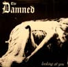 DAMNED / LOOKING AT YOU
