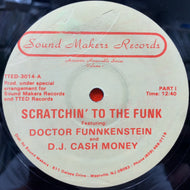 DOCTOR FUNNKENSTEIN / Scratchin' To The Funk (us original) 