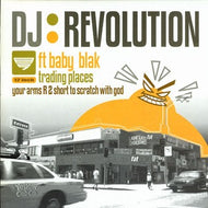 DJ REVOLUTION / TRADING PLACES