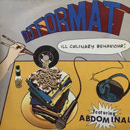 DJ FORMAT / ILL CULINARY BEHAVIOUR