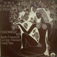 DARDANELLE / SONGS FOR NEW LOVERS