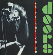 DOORS / ALIVE SHE CRIED