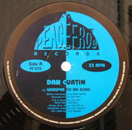 DAN CURTIN / WHISPER TO AN ECHO