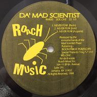 DA MAD SCIENTIST / NEVER FEAR