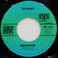 DELEGATION / OH HONEY