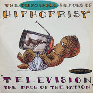 DISPOSABLE HEROES OF HIPHOPRISY / TELEVISION,THE DRUG OF THE NATION