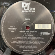 DMX / WHERE THE HOOD AT?