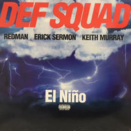 DEF SQUAD / EL NINO