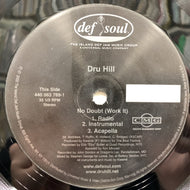 DRU HILL / NO DOUBT