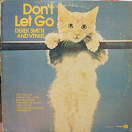 DEREK SMITH AND VENUS / DON'T LET GO