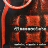 DISASSOCIATE / SYMBOLS, SIGNALS & NOISE