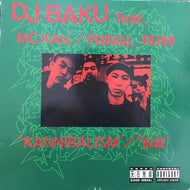 DJ BAKU / KANNIBALISM