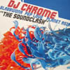 DJ CHROME / THE SOUNDCLASH