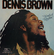 DENNIS BROWN / WORDS OF WISDOM