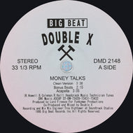 DOUBLE X / MONEY TALKS