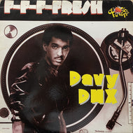 DAVY DMX / F-F-F-Fresh 