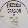 DRAG-ON / DIRTY FUNK