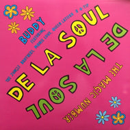 DE LA SOUL / BUDDY / THE MAGIC NUMBER