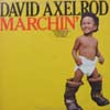DAVID AXELROD / MARCHIN'