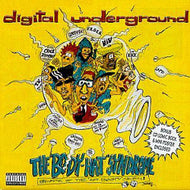 DIGITAL UNDERGROUND / THE BODY-HAT SYNDROME