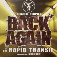 DILATED PEOPLES / BACK AGAIN
