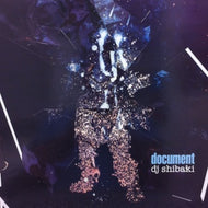 DJ SHIBAKI / DOCUMENT